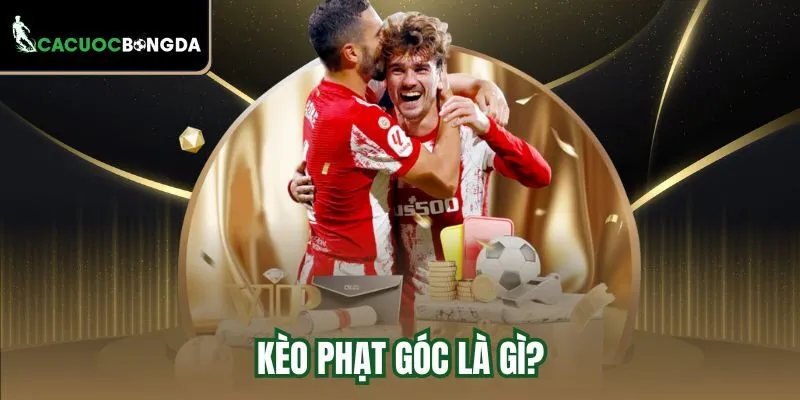 Kèo phạt góc là gì?