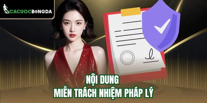 Nội dung miễn trách nhiệm pháp lý